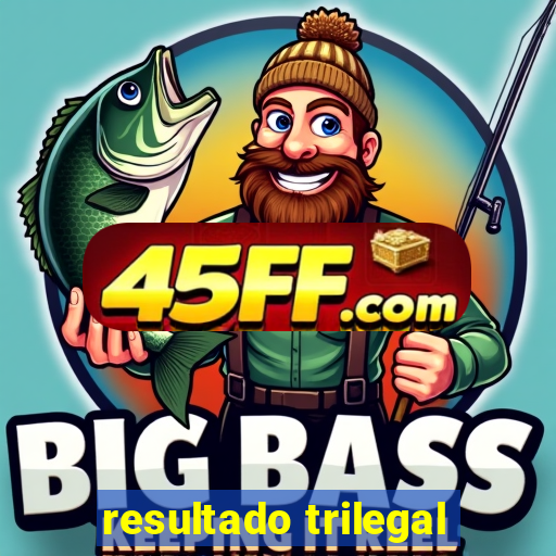 resultado trilegal
